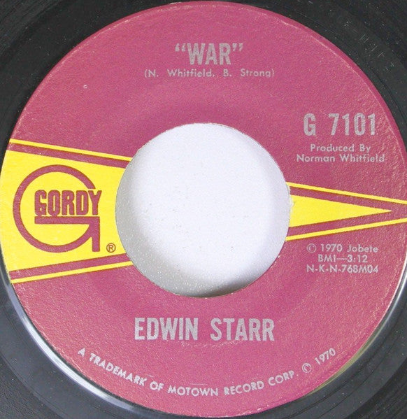 Edwin Starr – War / He Who Picks A Rose