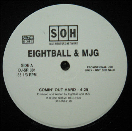 Eightball & MJG – Comin' Out Hard