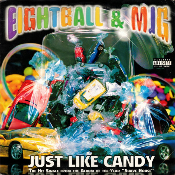 Eightball & MJG ‎– Just Like Candy