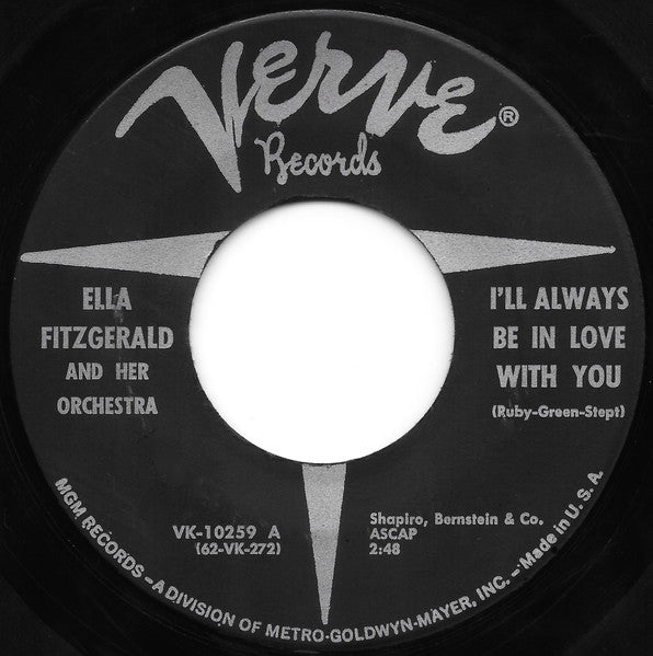 Ella Fitzgerald – I'll Always Be In Love With You