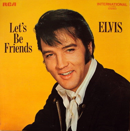 Elvis Presley – Let's Be Friends