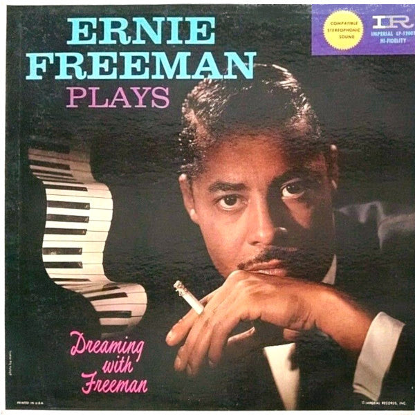 Ernie Freeman – Plays Dreaming With Freeman