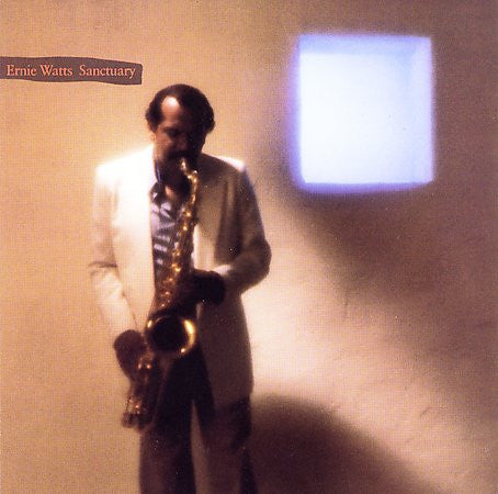 Ernie Watts – Sanctuary