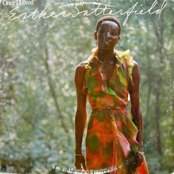 Esther Satterfield – Once I Loved