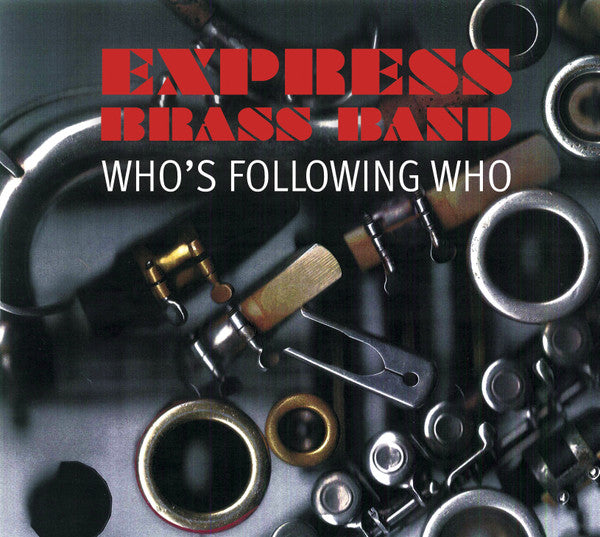 Express Brass Band – Who's Following Who