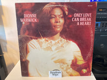 Load image into Gallery viewer, Dionne Warwick - Only Love Can Break A Heart [Used]
