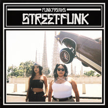 Load image into Gallery viewer, Funk Freaks- Street Funk Volume One Waiting For The Sun b/w Freakout 7&quot; [4th]
