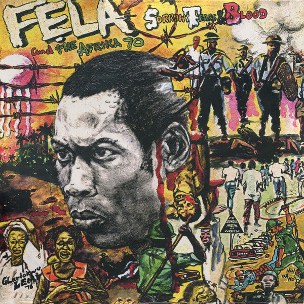Fẹla And The Africa 70 – Sorrow, Tears & Blood
