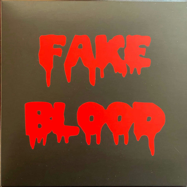Fake Blood - I Think I like it