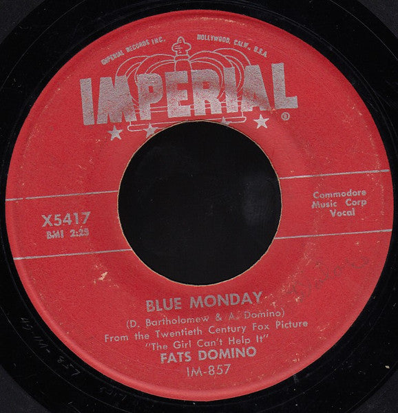 Fats Domino – Blue Monday / What's The Reason I'm Not Pleasing You