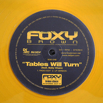 Foxy Brown ft. Baby Cham – Tables Will Turn (Discogs)