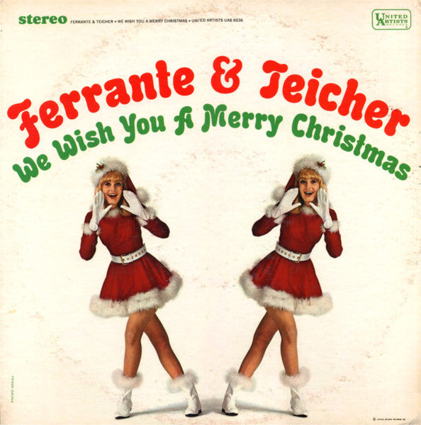 Ferrante & Teicher – We Wish You A Merry Christmas