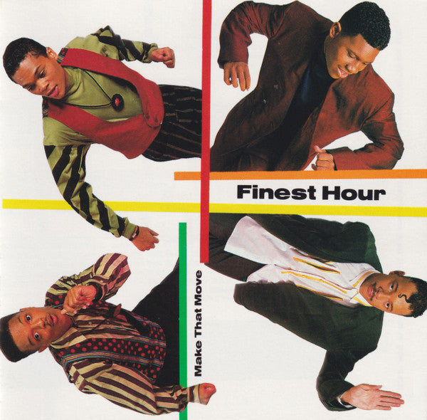 Finest Hour – Make That Move