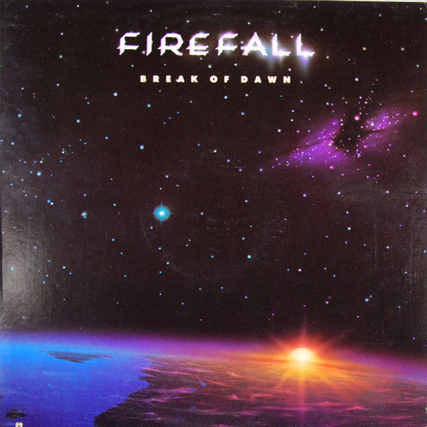 Firefall – Break Of Dawn