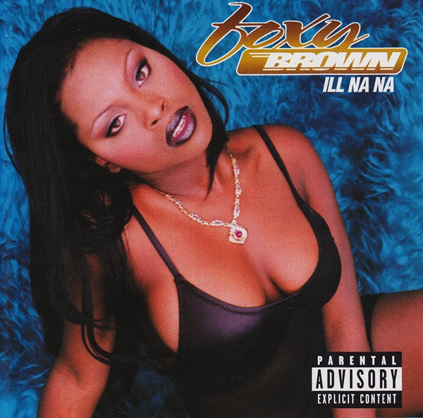 Foxy Brown – Ill Na Na