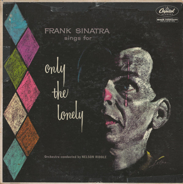 Frank Sinatra – Frank Sinatra Sings For Only The Lonely