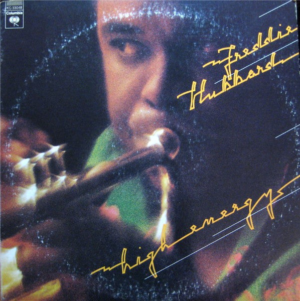 Freddie Hubbard – High Energy