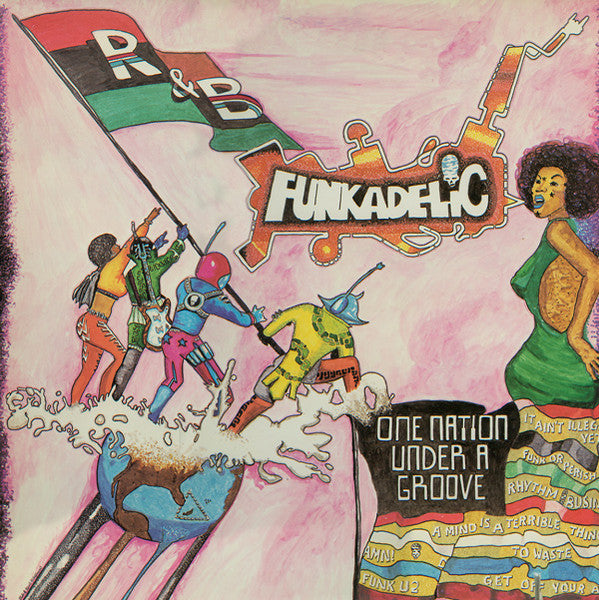 Funkadelic – One Nation Under A Groove