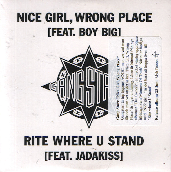Gang Starr ‎– Nice Girl, Wrong Place / Rite Where U Stand (PLATURN)