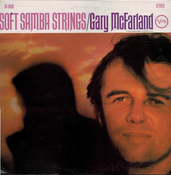 Gary McFarland – Soft Samba Strings