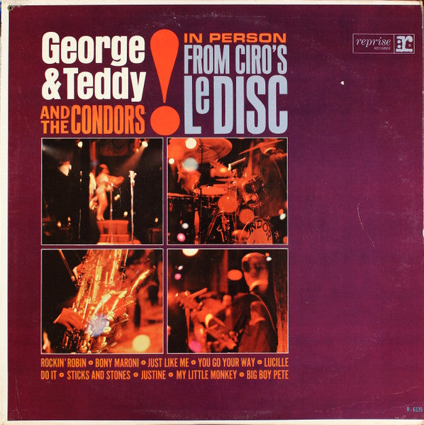 George And Teddy And The Condors – In Person From Ciro's Le Disc
