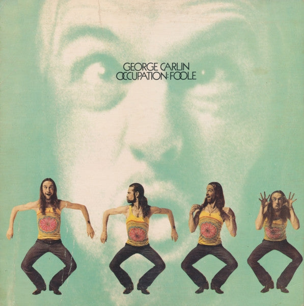 George Carlin ‎– Occupation: Foole