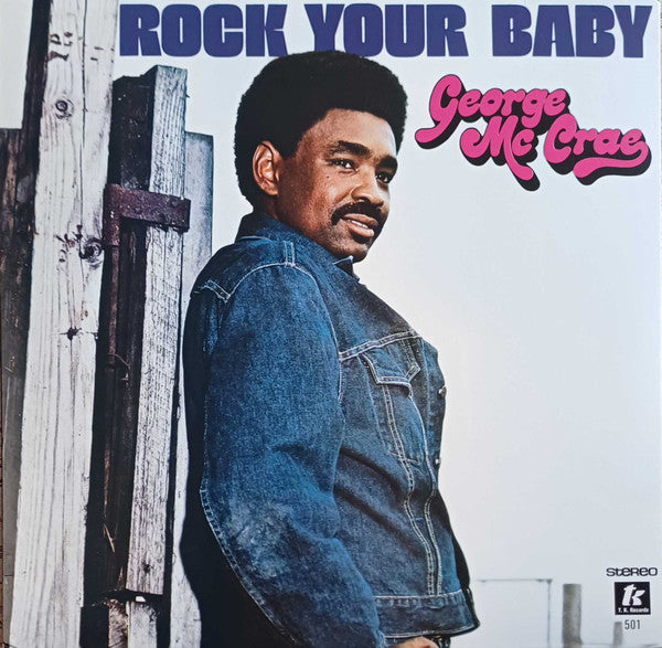 George McCrae ‎– Rock You Baby