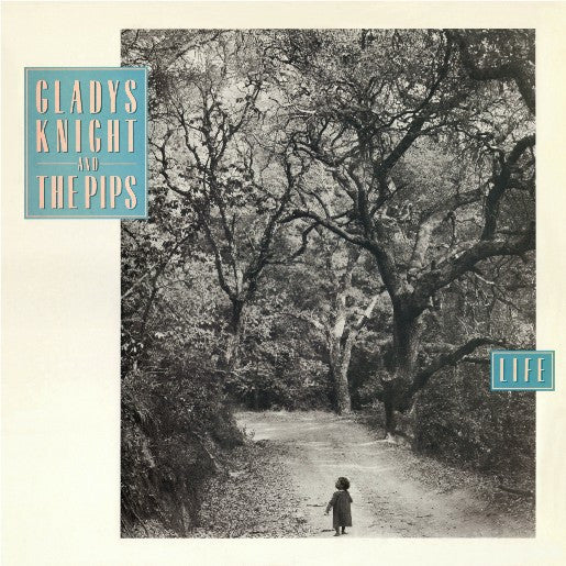 Gladys Knight And The Pips – Life