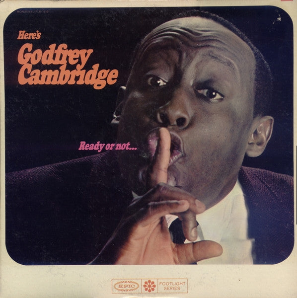 Godfrey Cambridge – Ready Or Not ... Here's Godfrey Cambridge