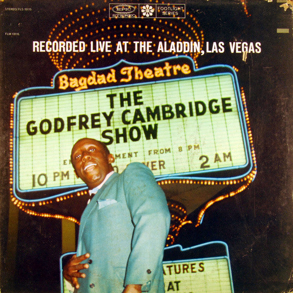 Godfrey Cambridge – The Godfrey Cambridge Show: Recorded Live At The Aladdin, Las Vegas