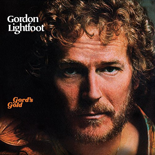 Gordon Lightfoot – Gord's Gold