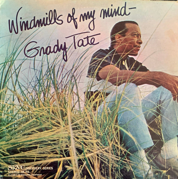 Grady Tate – Windmills Of My Mind
