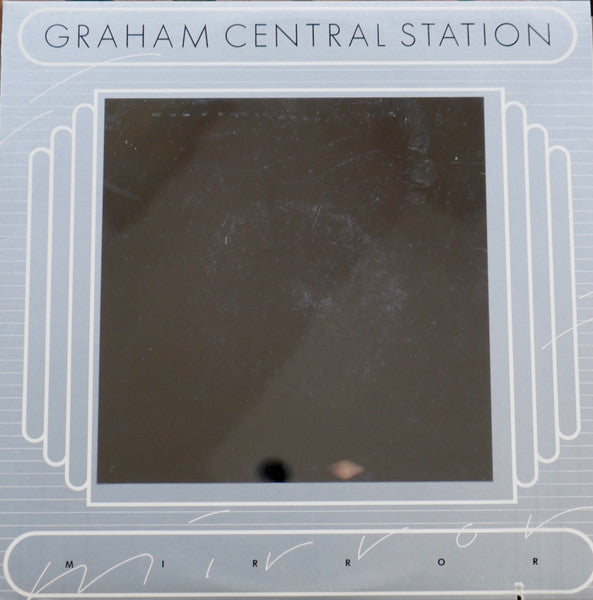 Graham Central Station – Mirror