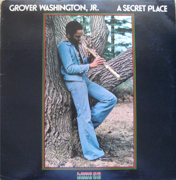 Grover Washington, Jr. – A Secret Place