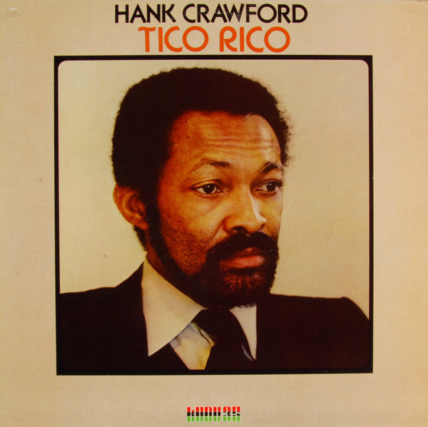 Hank Crawford – Tico Rico