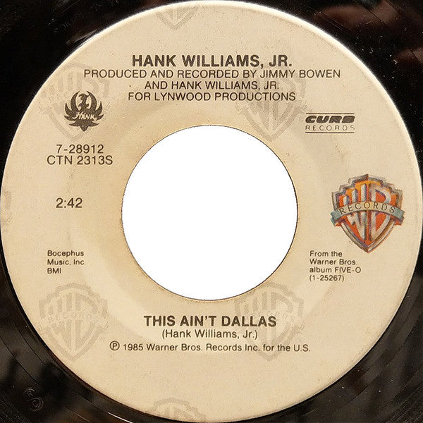Hank Williams, Jr. – This Ain't Dallas