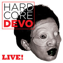 Devo - Hardcord Devo Live (FYBS)