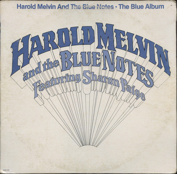 Harold Melvin And The Blue Notes Ft. Sharon Paige – The Blue Album
