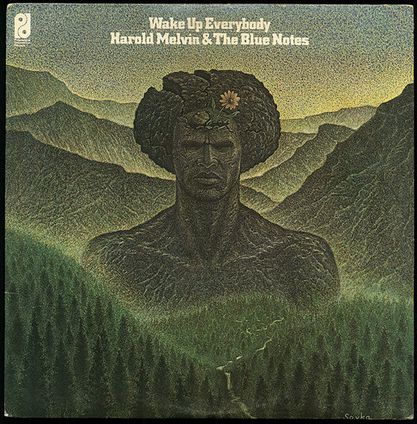 Harold Melvin & The Blue Notes – Wake Up Everybody
