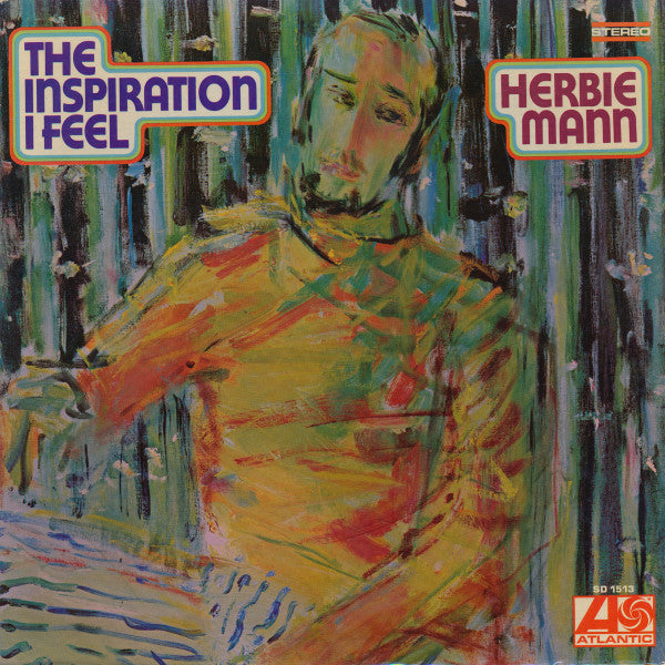 Herbie Mann – The Inspiration I Feel