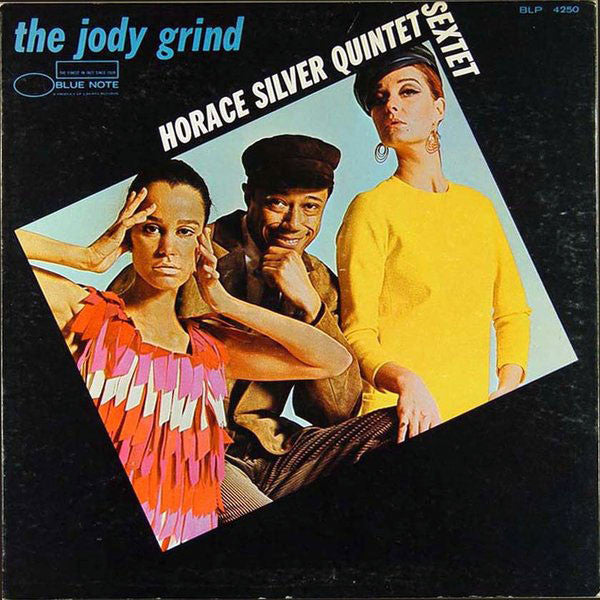 Horace Silver Quintet / Sextet ‎– The Jody Grind (DISCOGS)