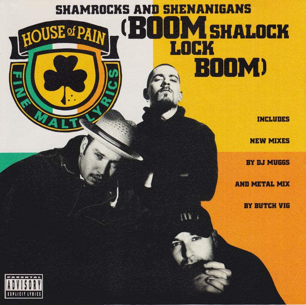House Of Pain – Shamrocks And Shenanigans (Boom Shalock Lock Boom) (PLATURN)