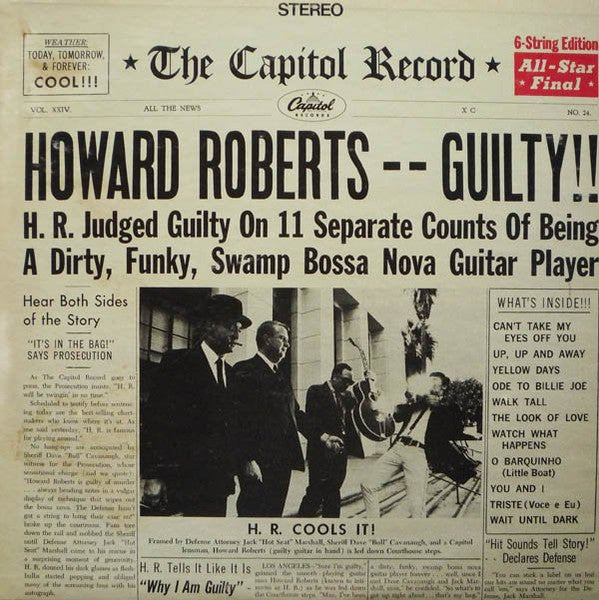 Howard Roberts – Guilty!!