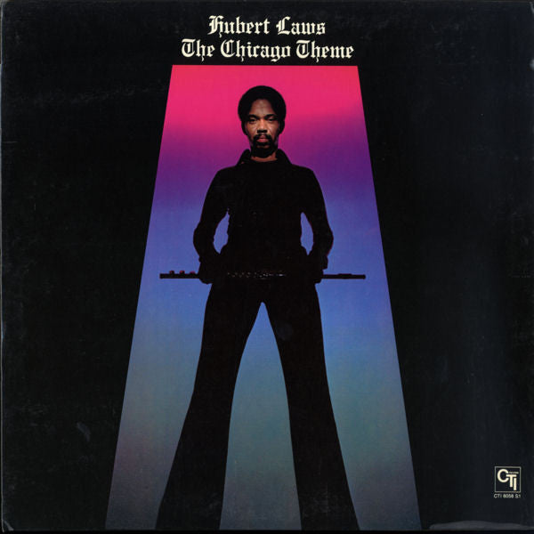 Hubert Laws – The Chicago Theme