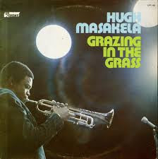 Hugh Masakela ‎– Grazing In The Grass