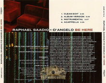 Load image into Gallery viewer, Raphael Saadiq F/ D&#39;Angelo – Be Here CD Promo Single (Platurn)
