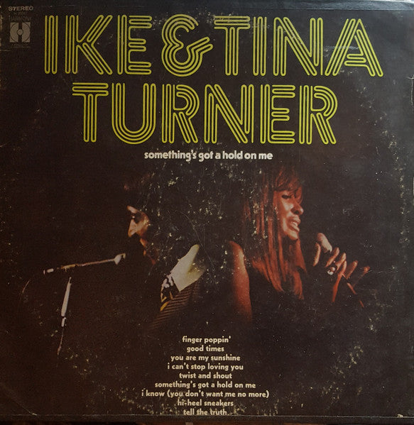 Ike & Tina Turner – Something's Got A Hold On Me