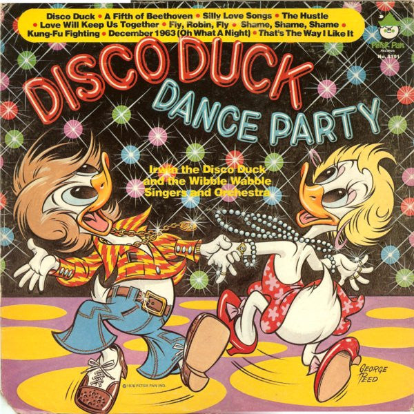 Irwin The Disco Duck & The Wibble Wabble Singers ‎– Disco Duck Dance Party