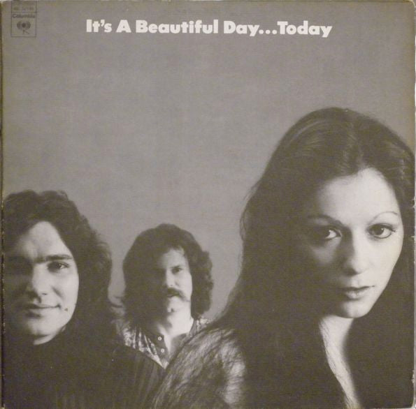 It's A Beautiful Day – ...Today