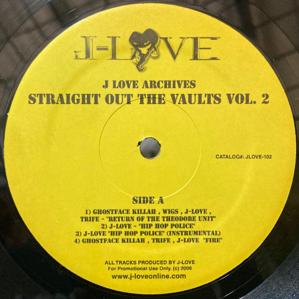 J-Love Archives: Straight Out The Vaults Vol. 2